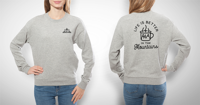 "Life is Better in the Mountains" Graphic Sweatshirt